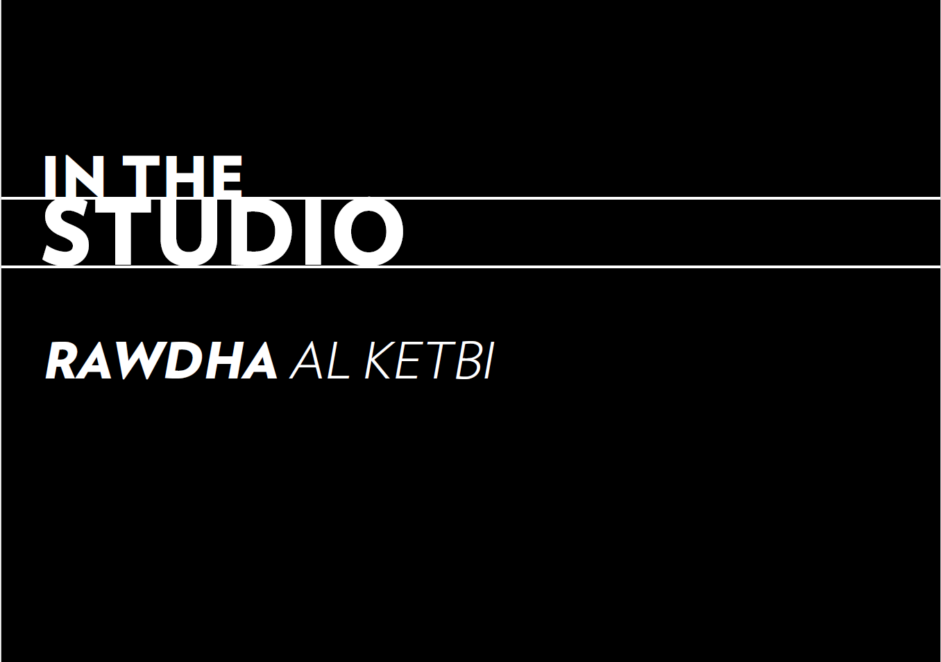 Guggenheim Abu Dhabi: In the Studio with Rawdha Al Ketbi